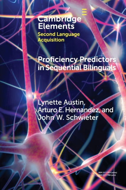 Book cover of: Proficiency Predictors in Sequential Bilinguals. By: Lynette Austin