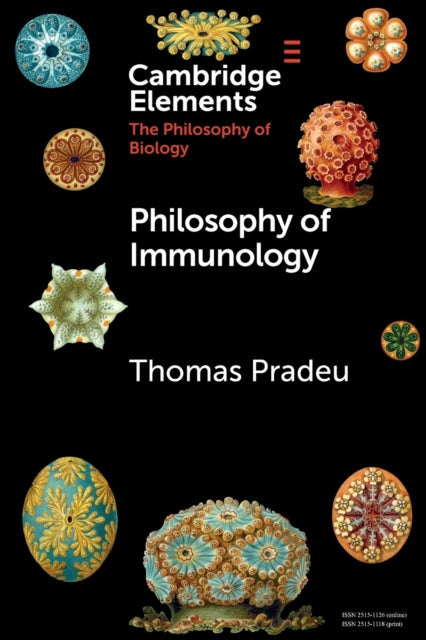 Book cover of: Philosophy of Immunology. By: Thomas Pradeu
