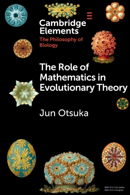 Book cover of: Role of Mathematics in Evolutionary Theory. By: Jun Otsuka