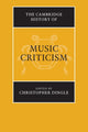 Book cover of: Cambridge History of Music Criticism. By: Christopher Dingle