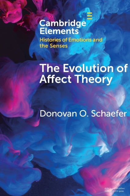 Book cover of: Evolution of Affect Theory. By: Donovan O. Schaefer