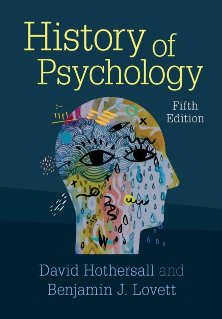 Book cover of: History of Psychology. By: David Hothersall
