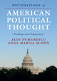 Book cover of: Foundations of American Political Thought. By: Alin Fumurescu