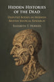 Book cover of: Hidden Histories of the Dead. By: Elizabeth T. Hurren
