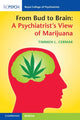 Book cover of: From Bud to Brain: A Psychiatrist's View of Marijuana. By: Timmen Cermak
