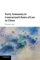 Book cover of: Party Autonomy in Contractual Choice of Law in China. By: Jieying Liang