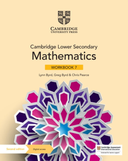 Book cover of: Cambridge Lower Secondary Mathematics Workbook 7 with Digital Access (1 Year). By: Lynn Byrd