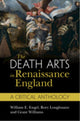 Book cover of: Death Arts in Renaissance England. By: William E. Engel