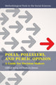 Book cover of: Polls, Pollsters, and Public Opinion