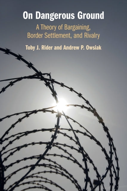 Book cover of: On Dangerous Ground. By: Toby J. Rider