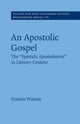 Book cover of: Apostolic Gospel. By: Francis Watson