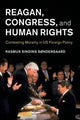 Book cover of: Reagan, Congress, and Human Rights. By: Rasmus Sinding Søndergaard