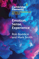 Book cover of: Emotion, Sense, Experience. By: Rob Boddice