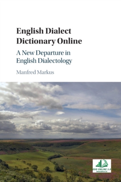 Book cover of: English Dialect Dictionary Online. By: Manfred Markus