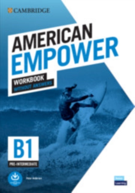 Book cover of: American Empower Pre-intermediate/B1 Workbook without Answers