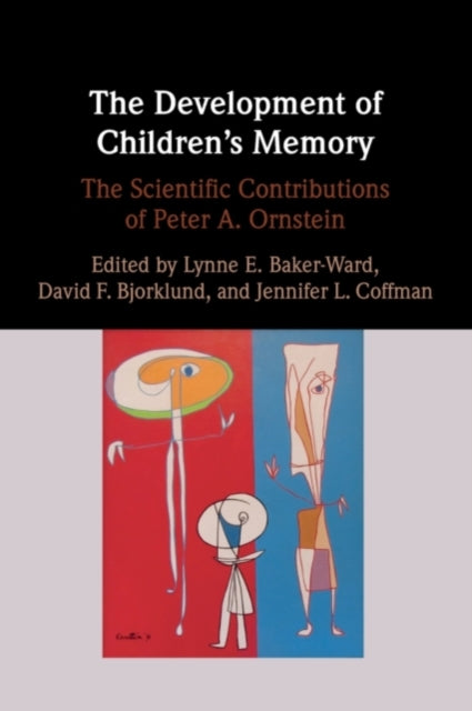 Book cover of: Development of Children's Memory. By: Lynne E. Baker-Ward