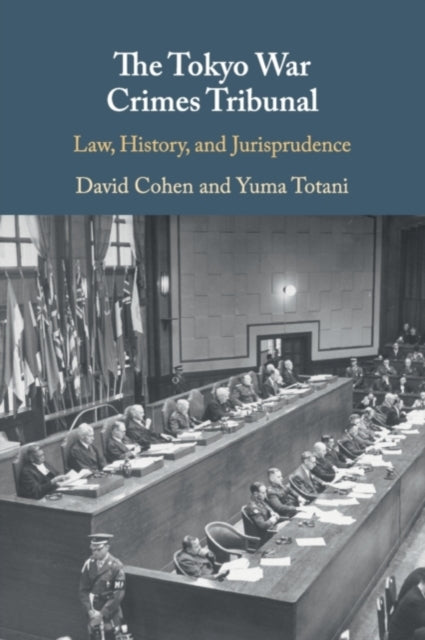 The Tokyo War Crimes Tribunal