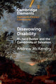 Book cover of: Disavowing Disability. By: Andrew McKendry