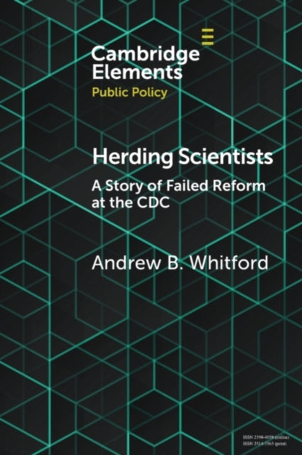 Book cover of: Herding Scientists. By: Andrew B. Whitford
