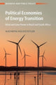 Book cover of: Political Economies of Energy Transition. By: Kathryn Hochstetler