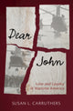 Book cover of: Dear John. By: Susan L. Carruthers