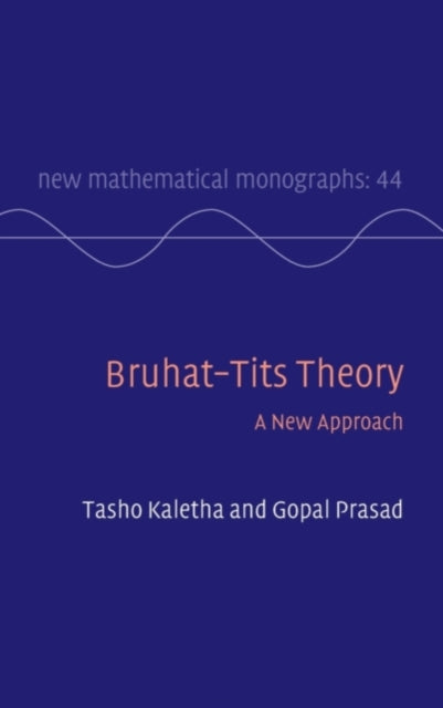Book cover of: Bruhat–Tits Theory. By: Tasho Kaletha
