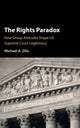 Book cover of: Rights Paradox. By: Michael A. Zilis