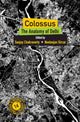Book cover of: Colossus. By: Sanjoy Chakravorty