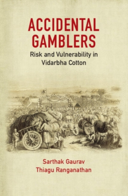 Accidental Gamblers