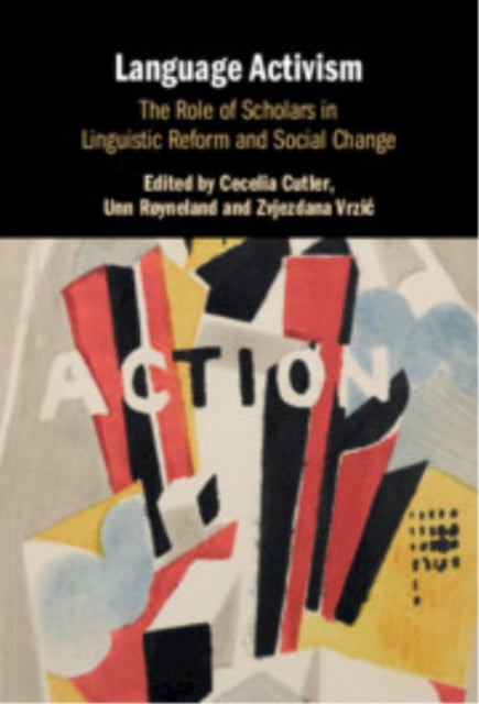 Book cover of: Language Activism. By: Cecelia Cutler