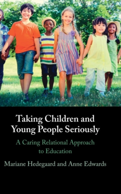 Book cover of: Taking Children and Young People Seriously. By: Mariane Hedegaard