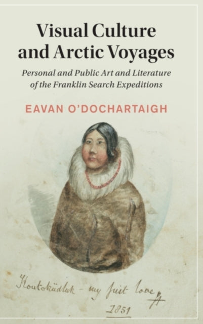Visual Culture and Arctic Voyages