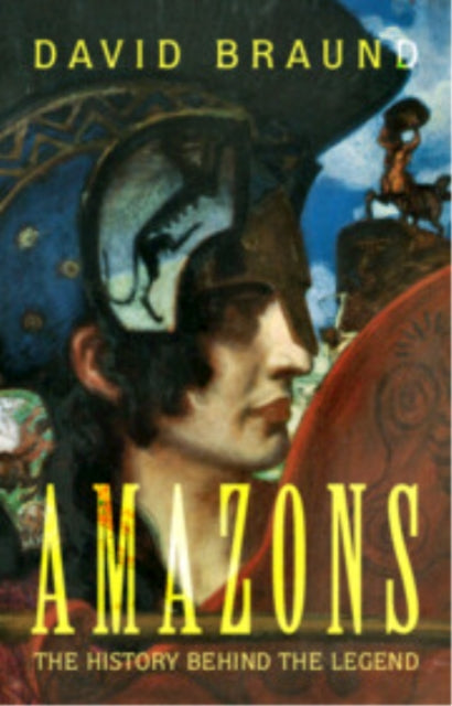 Book cover of: Amazons. By: David Braund