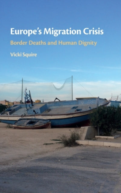 Book cover of: Europe's Migration Crisis. By: Vicki Squire