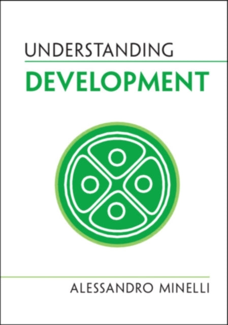 Book cover of: Understanding Development. By: Alessandro Minelli