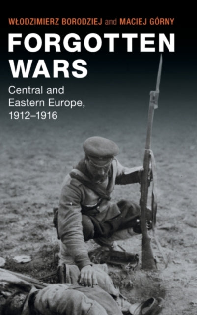 Book cover of: Forgotten Wars. By: Wlodzimierz Borodziej