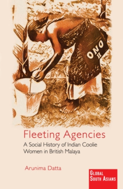 Book cover of: Fleeting Agencies. By: Arunima Datta