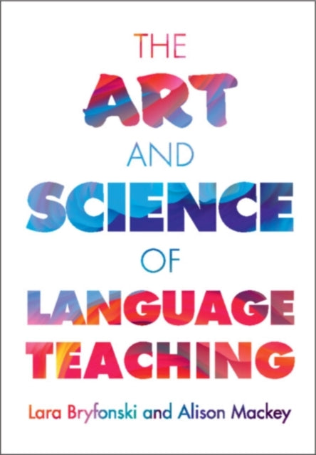 Book cover of: Art and Science of Language Teaching. By: Lara Bryfonski