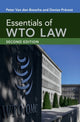 Book cover of: Essentials of WTO Law. By: Peter Van den Bossche