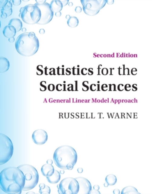 Book cover of: Statistics for the Social Sciences. By: Russell T. Warne