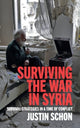 Book cover of: Surviving the War in Syria. By: Justin Schon