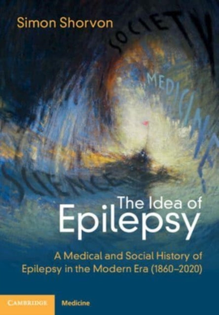 Book cover of: Idea of Epilepsy. By: S. D. Shorvon