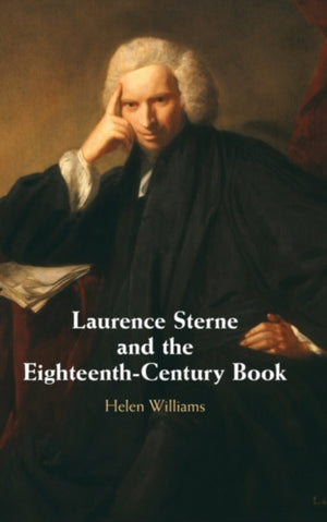 Laurence Sterne and the Eighteenth-Century Book