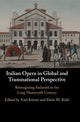 Book cover of: Italian Opera in Global and Transnational Perspective. By: Axel Körner