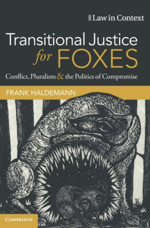 Transitional Justice for Foxes