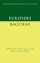 Book cover of: Euripides: Bacchae. By: Euripides
