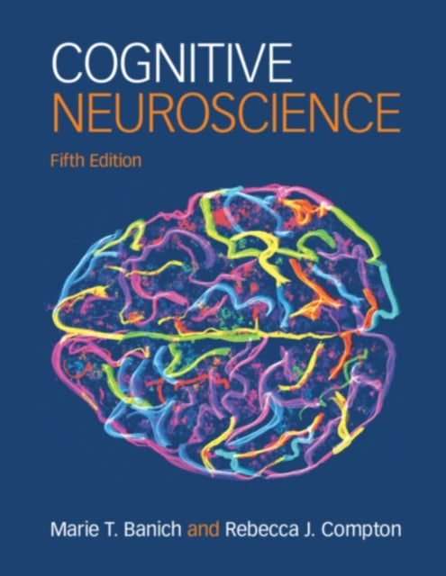 Cognitive Neuroscience 9781108926386 Marie T. Banich