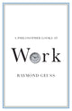 Philosopher Looks at Work