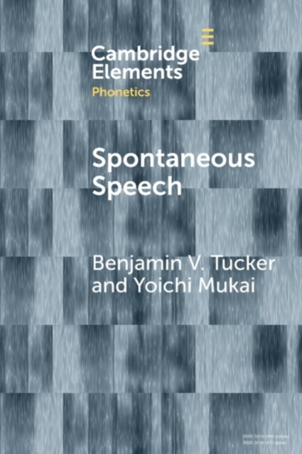 Book cover of: Spontaneous Speech. By: Benjamin V. Tucker