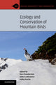 Book cover of: Ecology and Conservation of Mountain Birds. By: Dan Chamberlain